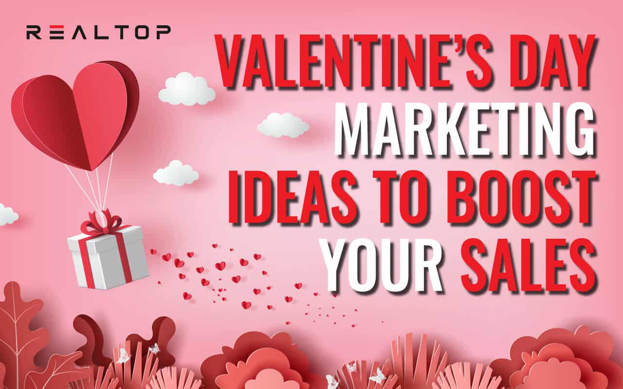 Valentine's Day Marketing Ideas