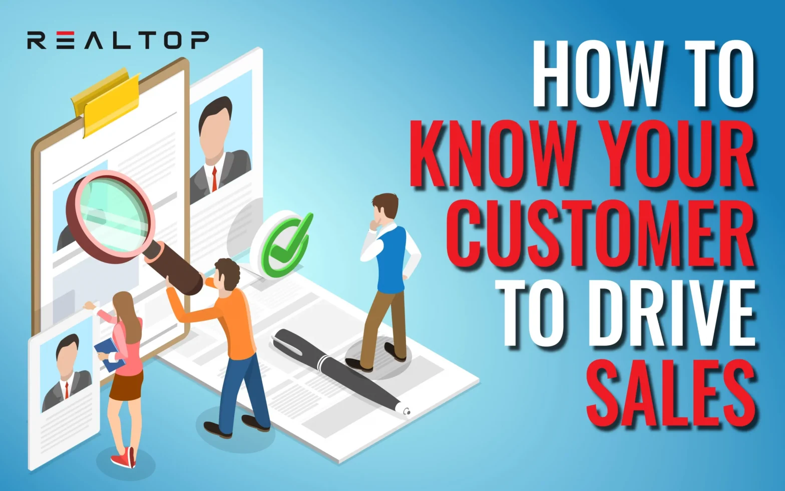 How to Know Your Customer